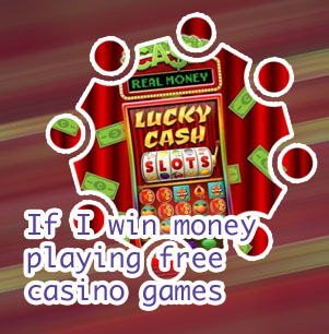 Free online casino games win real cash