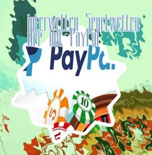 Online casino mit paypal guthaben