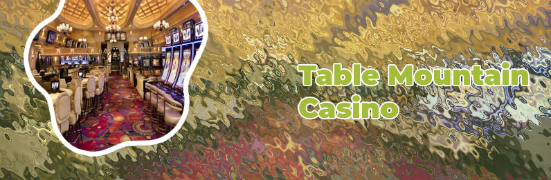 Table mountain new casino