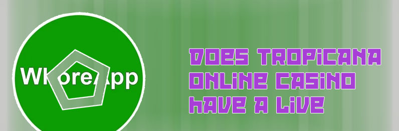 Tropicana casino online app